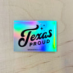 Holographic Decal - Texas Proud