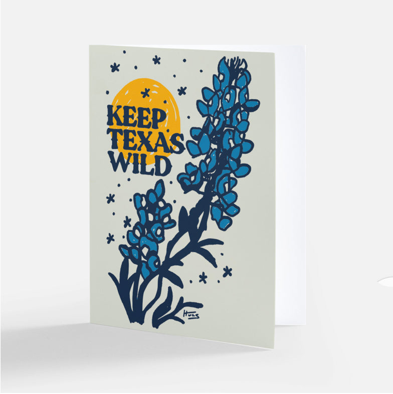 Keep Texas Wild (Bluebonnets) Notecard