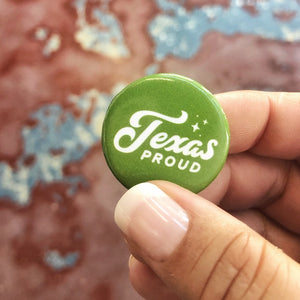 Texas Proud Button
