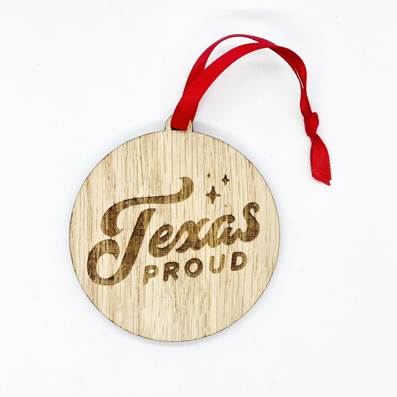 Texas Proud Wooden Ornament